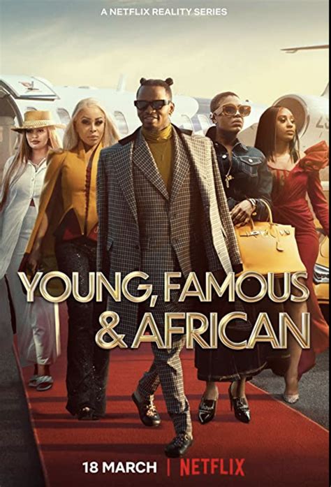 Mar 19, 2022 · Young, Famous & African has dropped on Netflix and it’s the newest reality series we’re binging. The show follows the drama, romances and lives of a group of 30-something year old famous ... 